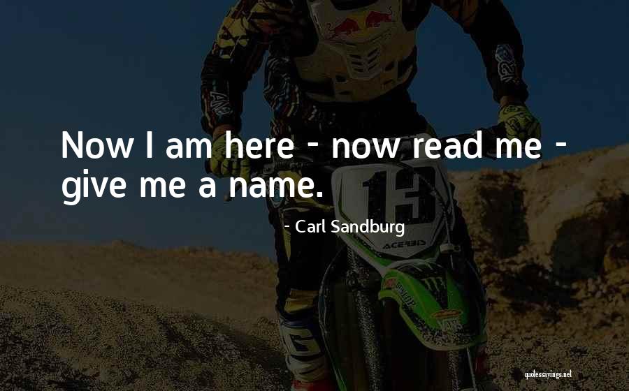 Carl Sandburg Quotes 1638860