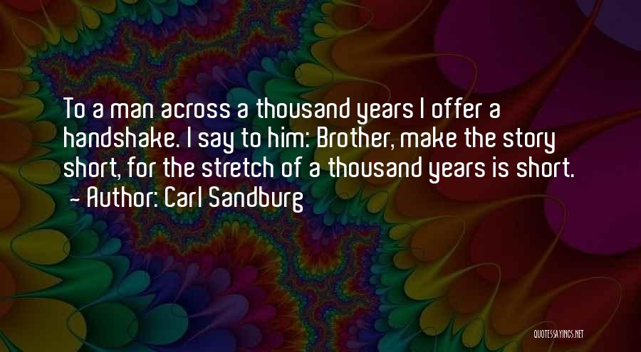 Carl Sandburg Quotes 184444