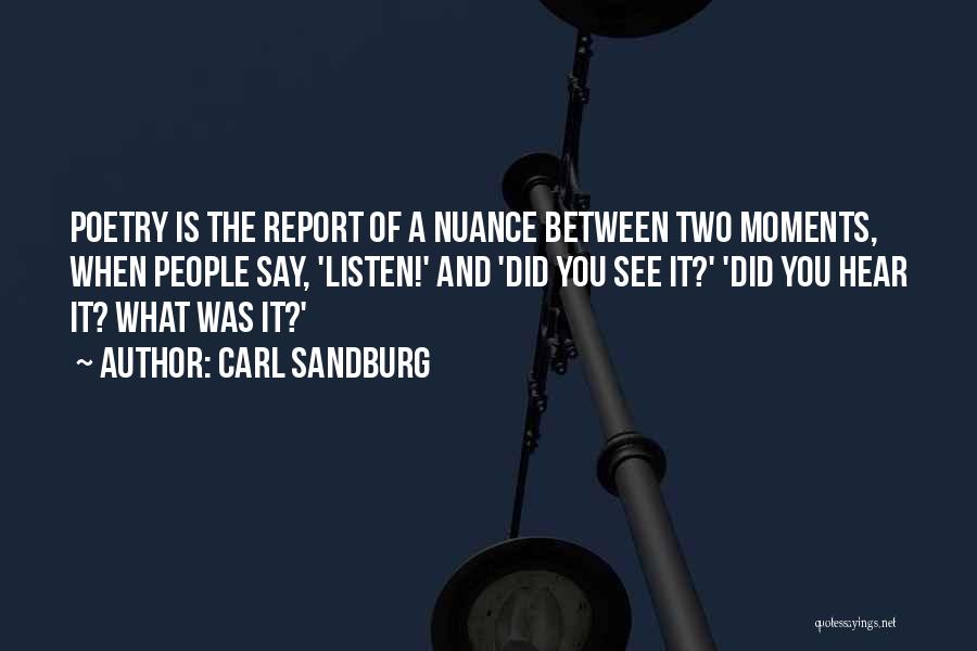 Carl Sandburg Quotes 712900