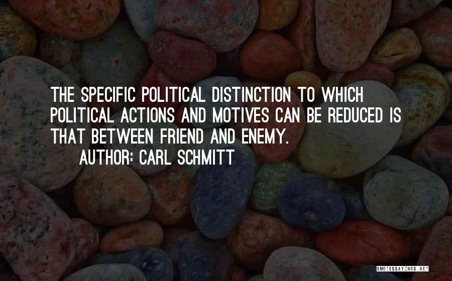 Carl Schmitt Quotes 1955926