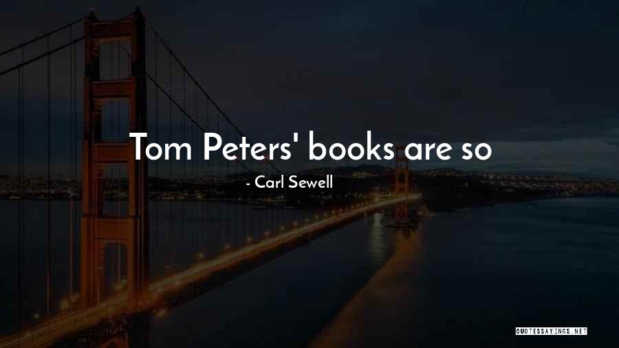 Carl Sewell Quotes 2052552 Carl Sewell Quotes 2052552