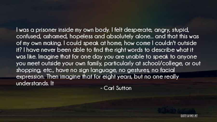 Carl Sutton Quotes 1059934