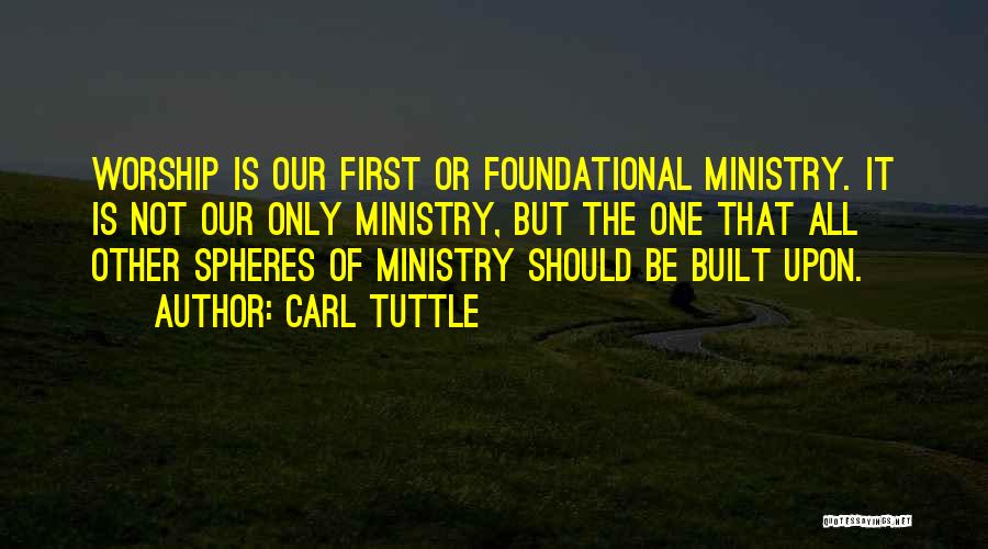 Carl Tuttle Quotes 1397205