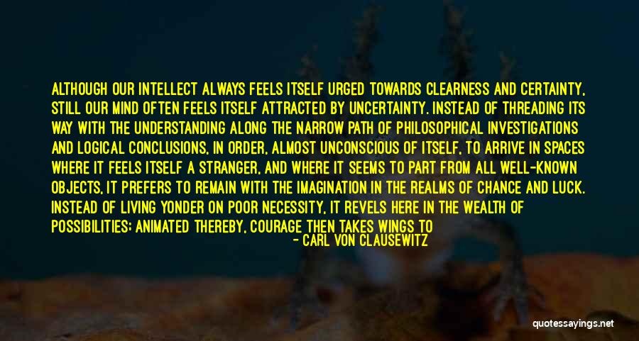 Carl Von Clausewitz Quotes 1244830 Carl Von Clausewitz Quotes 1244830