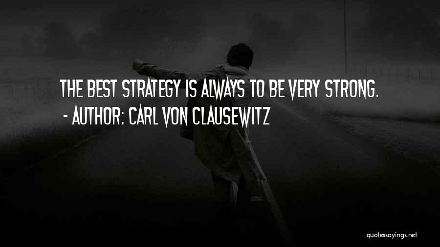 Carl Von Clausewitz Quotes 1377967