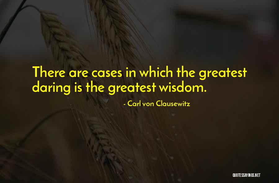 Carl Von Clausewitz Quotes 1516850 Carl Von Clausewitz Quotes 1516850