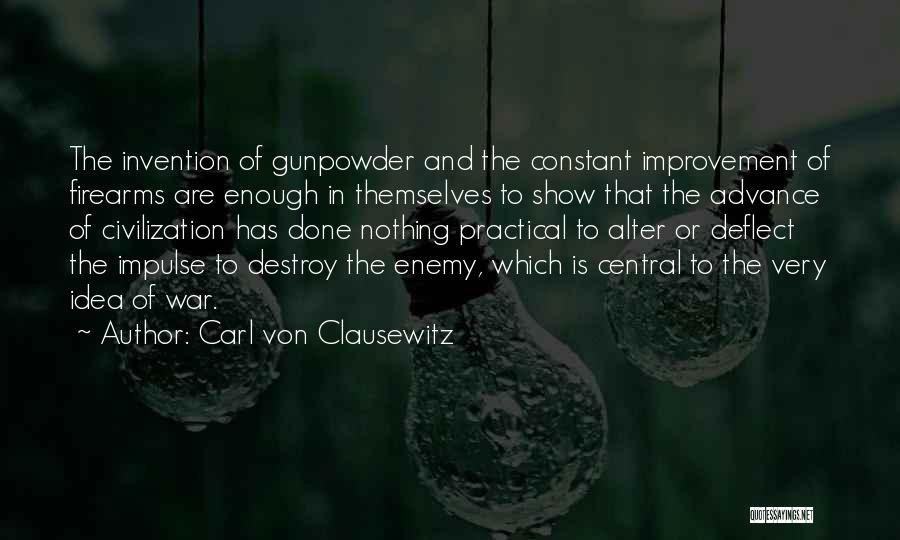 Carl Von Clausewitz Quotes 1663807