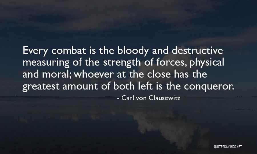 Carl Von Clausewitz Quotes 2131763