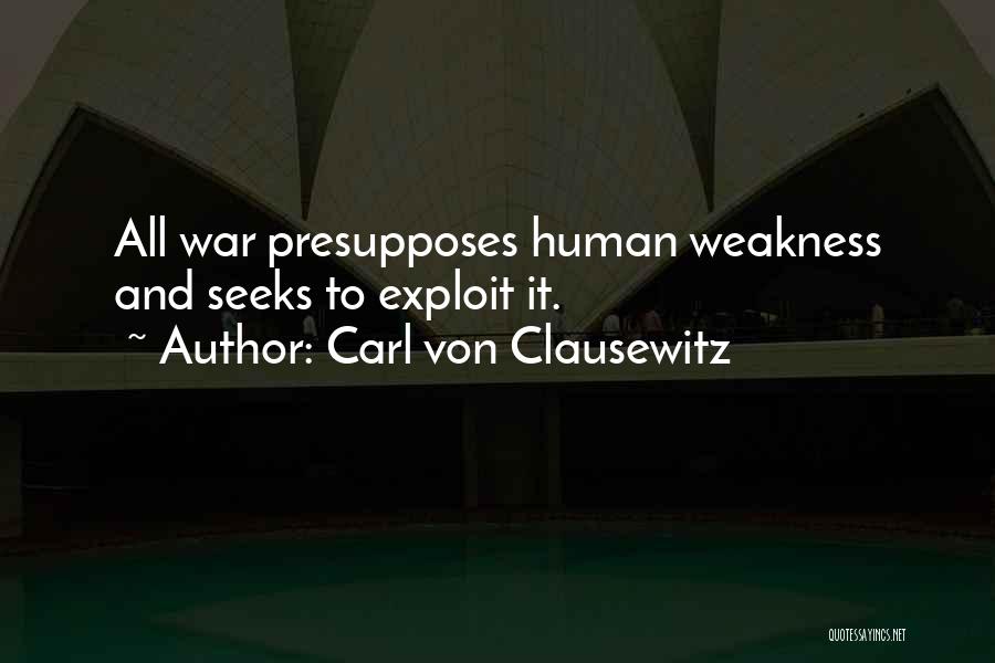 Carl Von Clausewitz Quotes 2178279