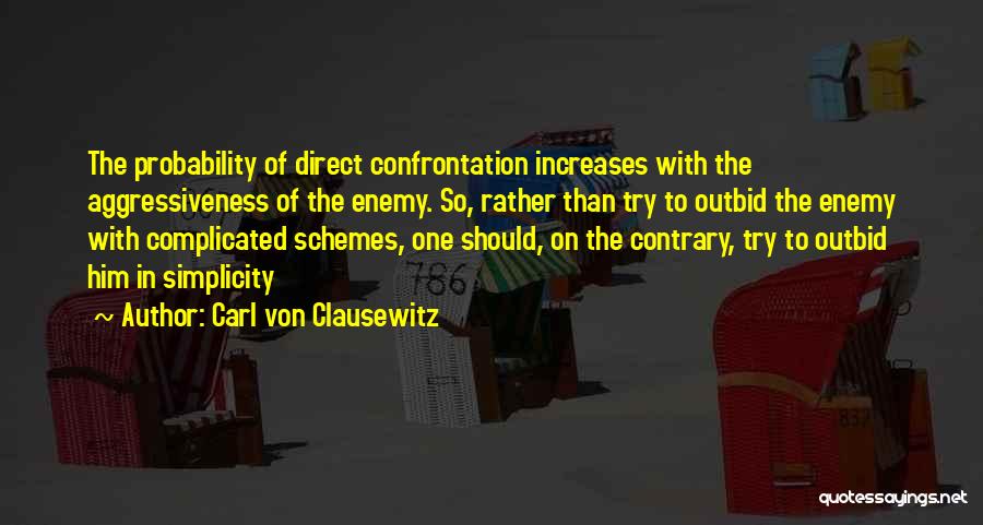 Carl Von Clausewitz Quotes 868618
