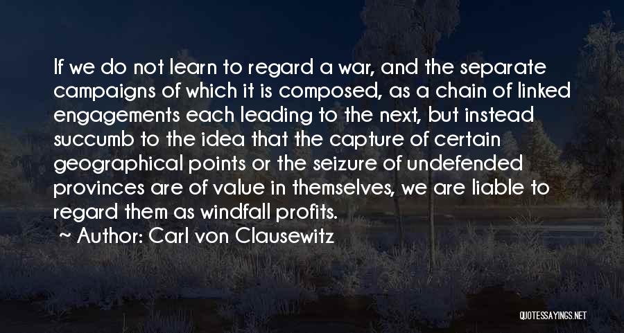 Carl Von Clausewitz Quotes 902193