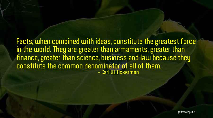 Carl W. Ackerman Quotes 2176353