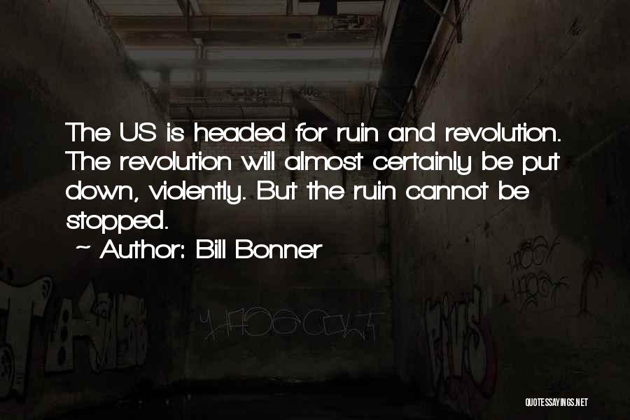 Carl W Buehner Quotes By Bill Bonner