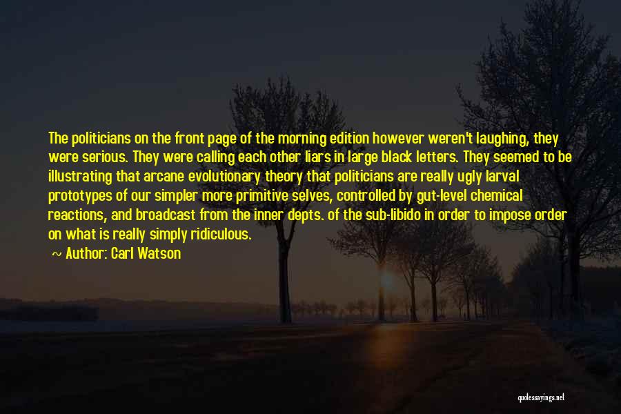 Carl Watson Quotes 1186990