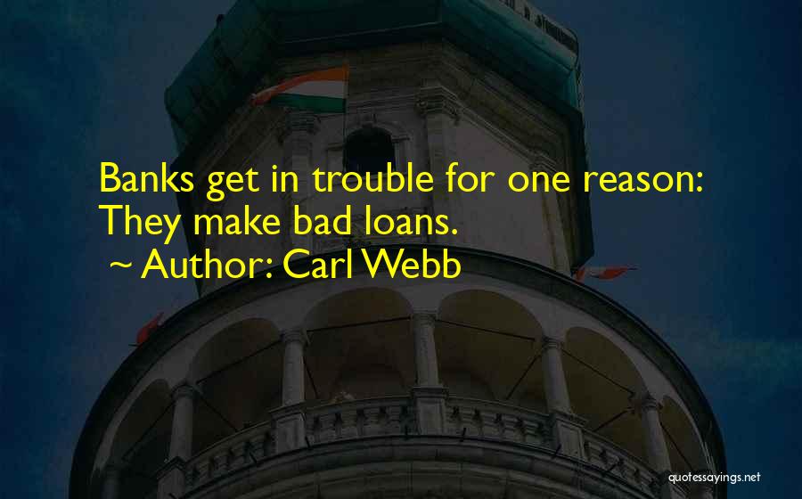 Carl Webb Quotes 2227200