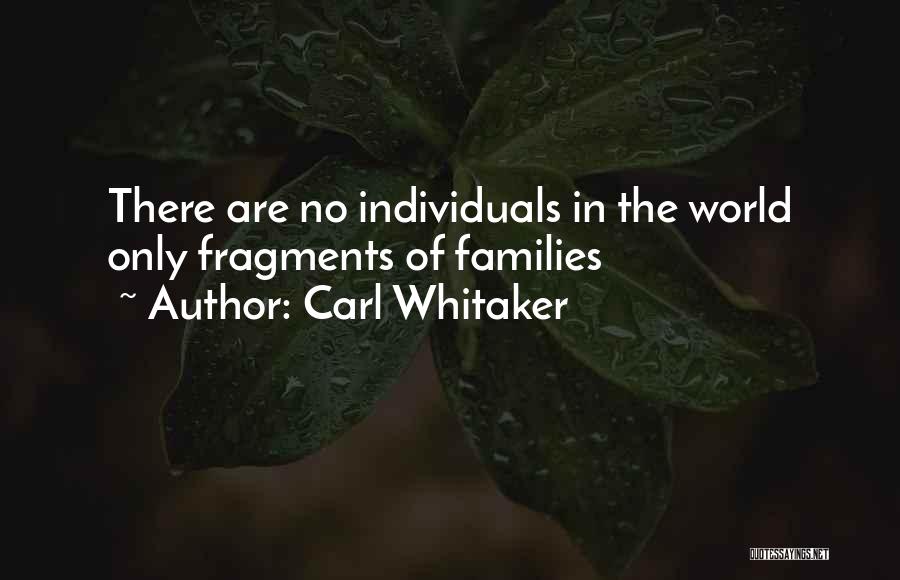 Carl Whitaker Quotes 1241395