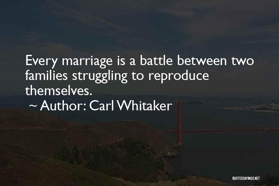 Carl Whitaker Quotes 335897