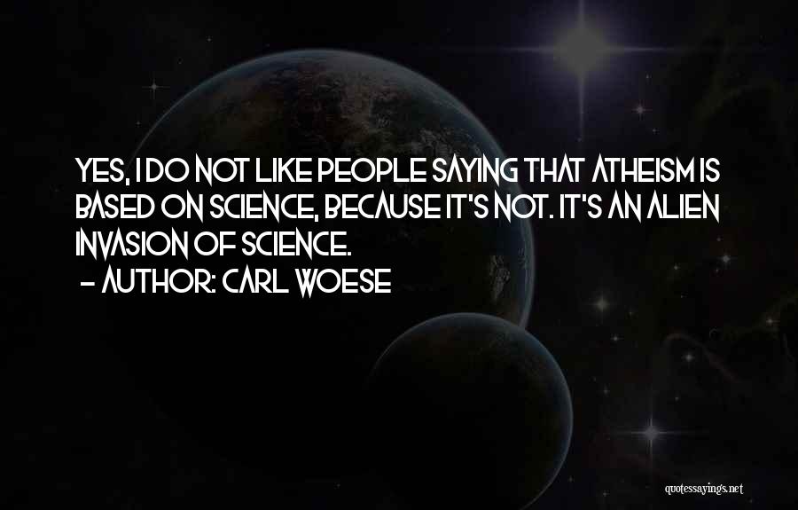 Carl Woese Quotes 1762200