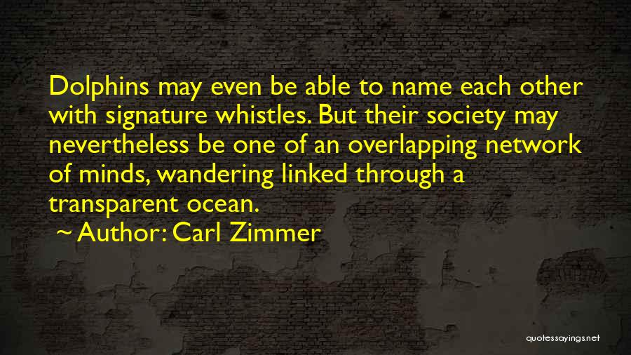 Carl Zimmer Quotes 1033814