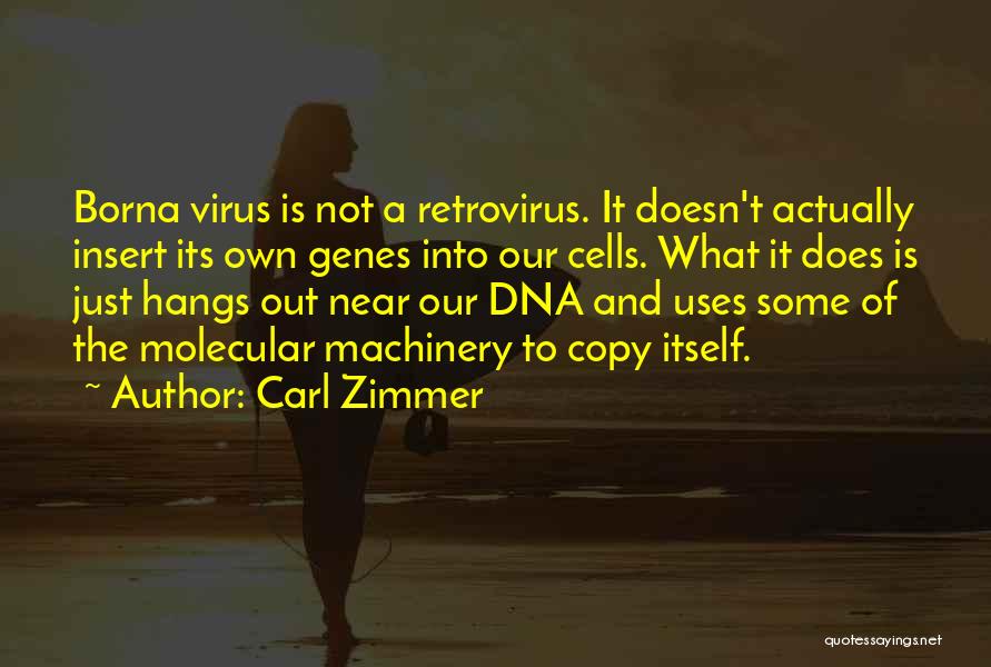 Carl Zimmer Quotes 861150