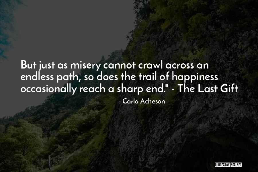 Carla Acheson Quotes 567593