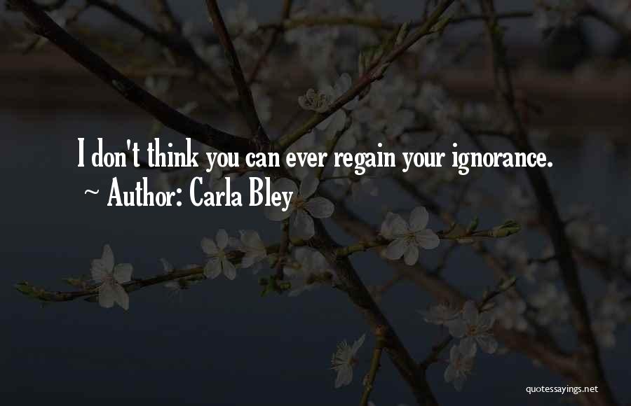 Carla Bley Quotes 1477271