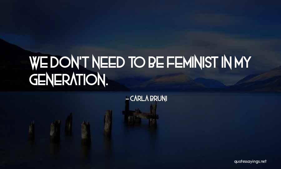 Carla Bruni Quotes 1014063 Carla Bruni Quotes 1014063