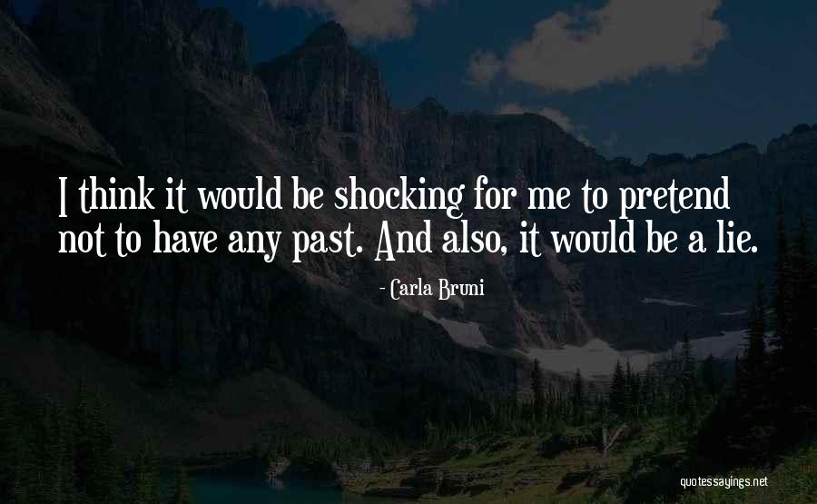 Carla Bruni Quotes 629369 Carla Bruni Quotes 629369