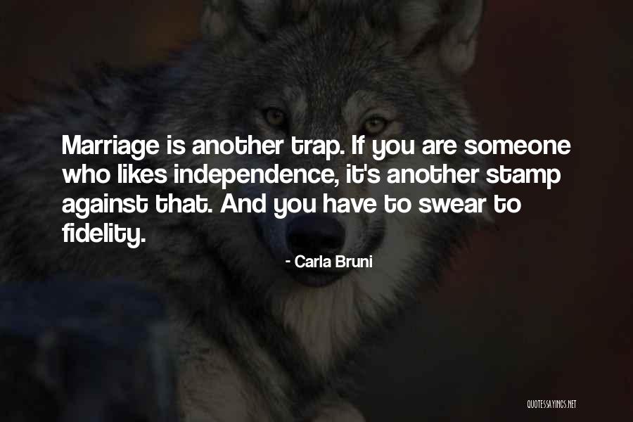 Carla Bruni Quotes 818481 Carla Bruni Quotes 818481