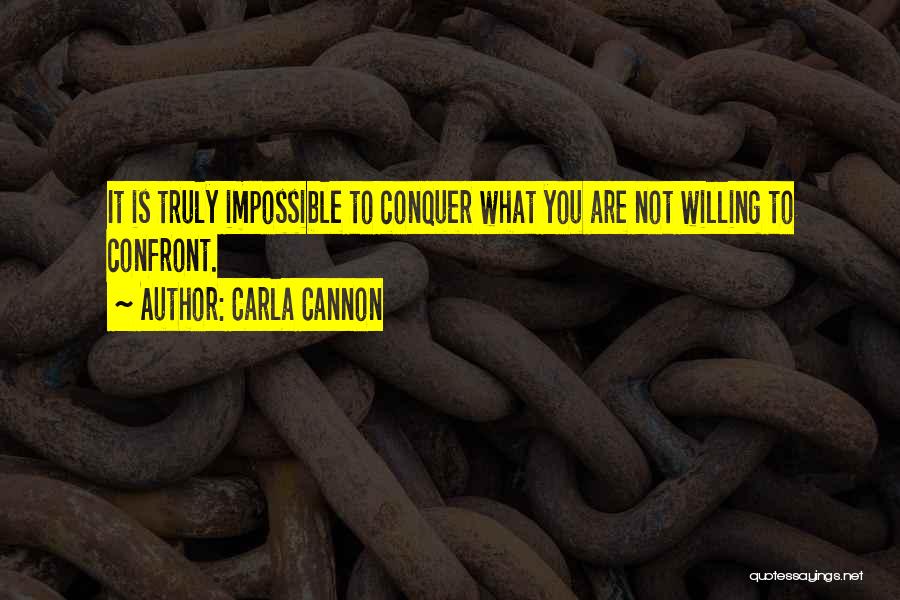 Carla Cannon Quotes 1144416