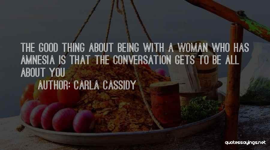 Carla Cassidy Quotes 1061773
