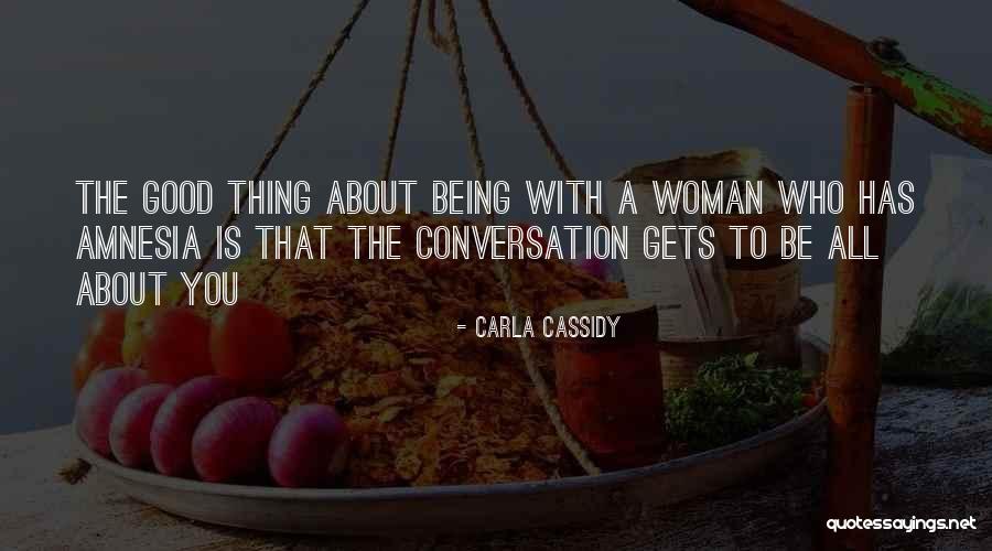 Carla Cassidy Quotes 1061773