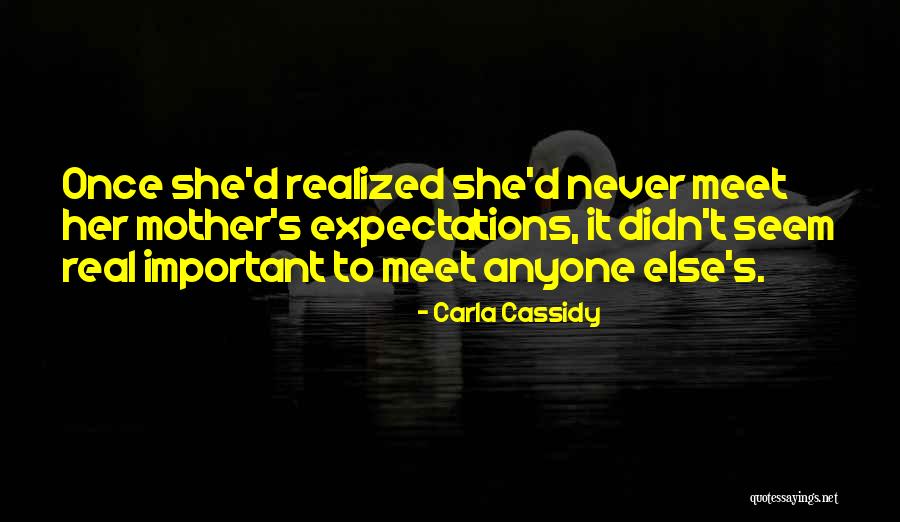 Carla Cassidy Quotes 1149758