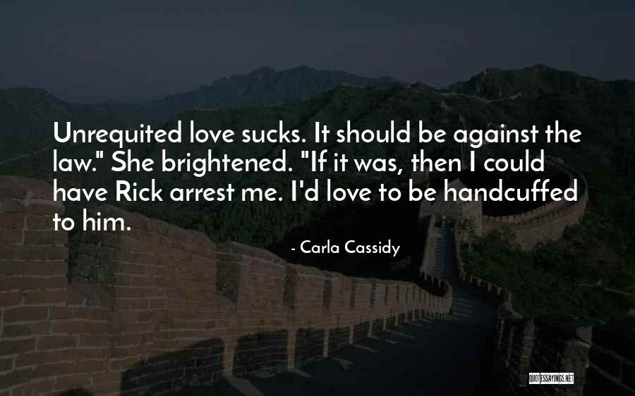 Carla Cassidy Quotes 2177225 Carla Cassidy Quotes 2177225