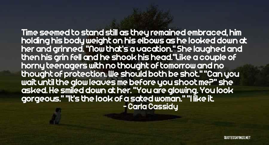 Carla Cassidy Quotes 242305