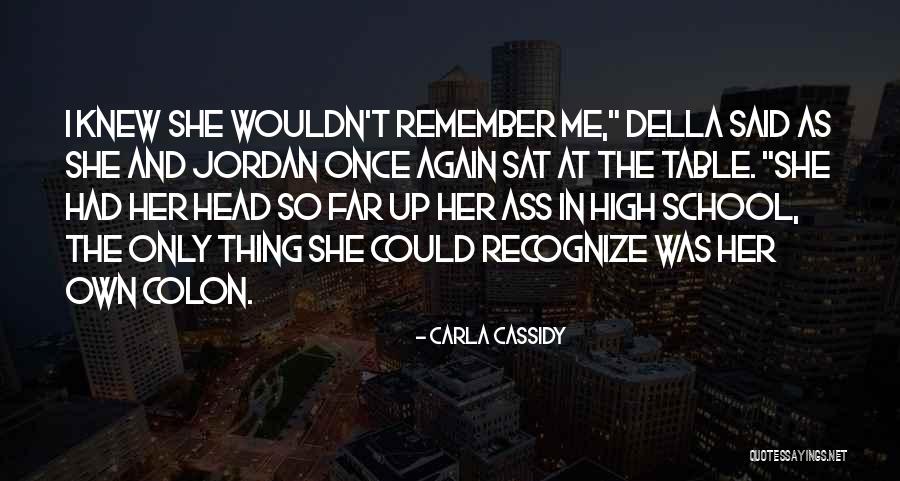 Carla Cassidy Quotes 960719