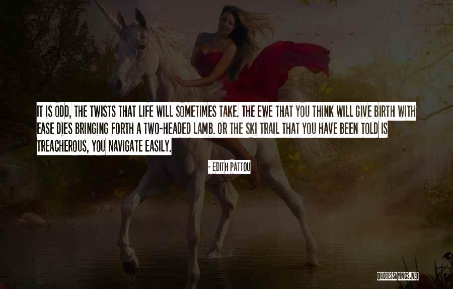 Carla Facciolo Quotes By Edith Pattou Carla Facciolo Quotes By Edith Pattou