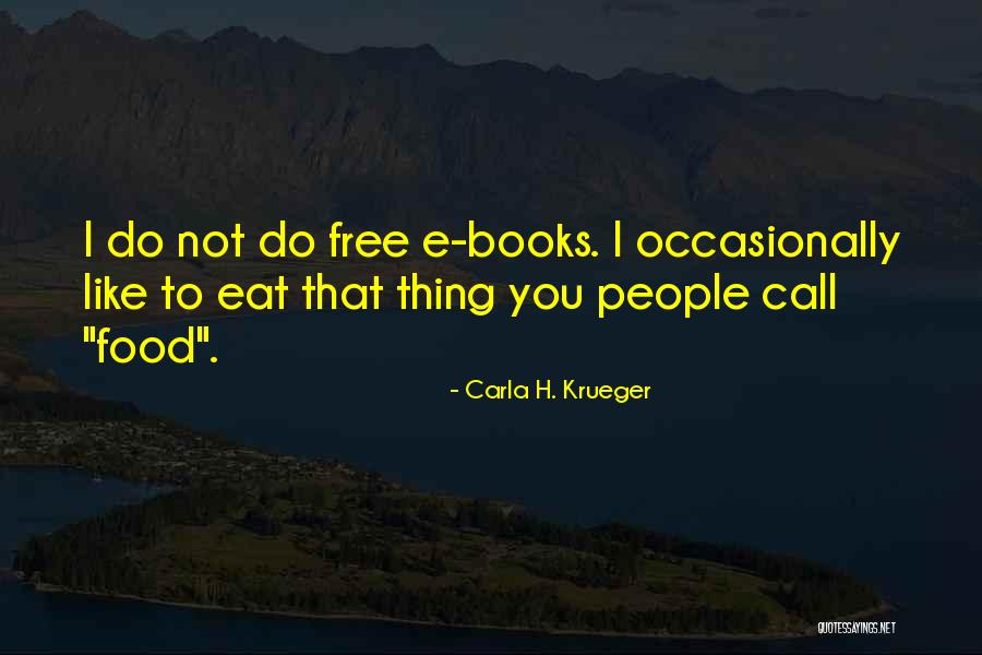 Carla H. Krueger Quotes 1047137