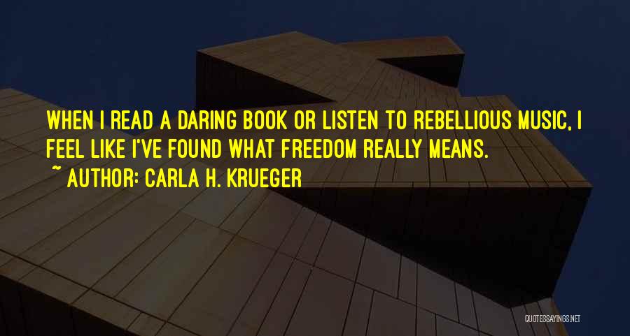 Carla H. Krueger Quotes 1174401
