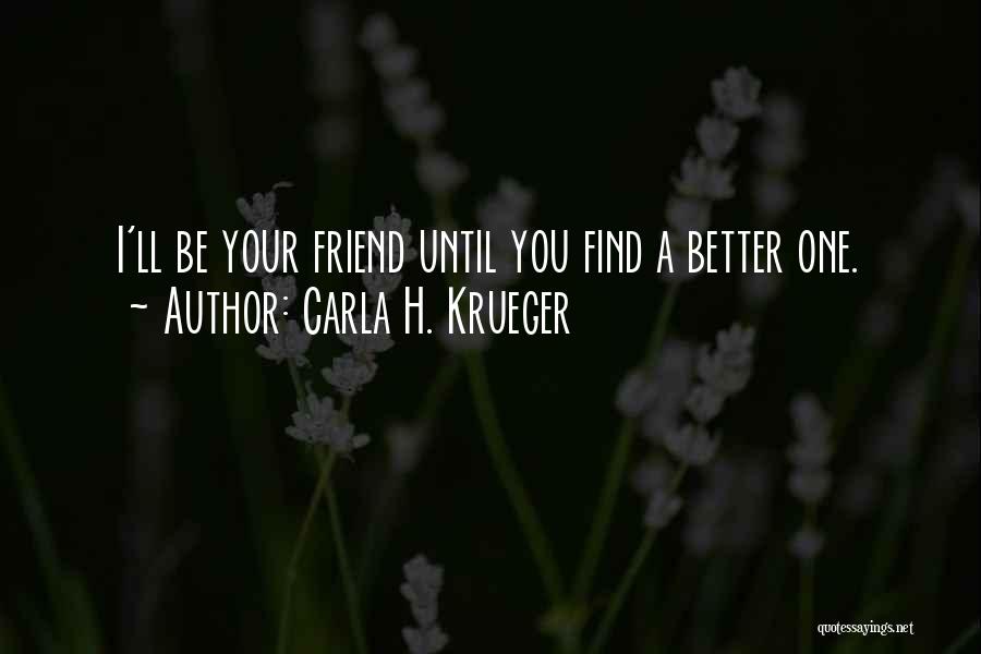 Carla H. Krueger Quotes 1249496