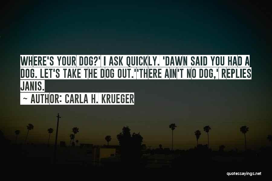 Carla H. Krueger Quotes 1506206
