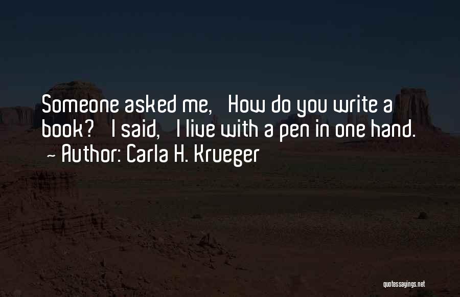 Carla H. Krueger Quotes 1658550