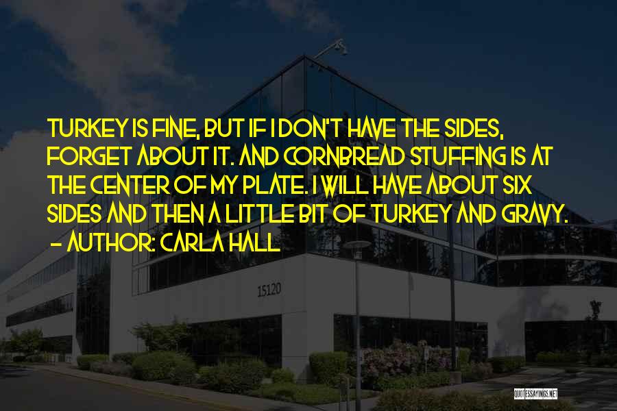 Carla Hall Quotes 1781164