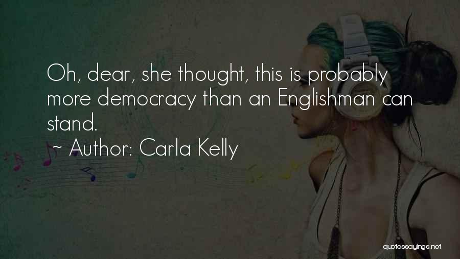 Carla Kelly Quotes 626759