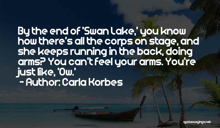 Carla Korbes Quotes 1823704