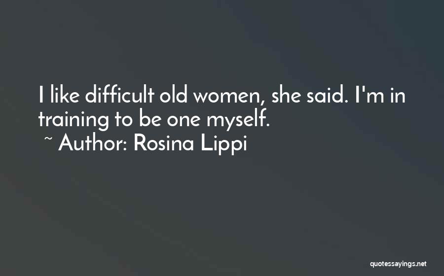 Carla Laemmle Quotes By Rosina Lippi