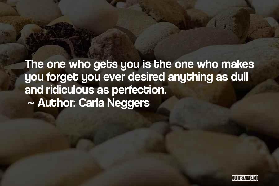 Carla Neggers Quotes 2000902