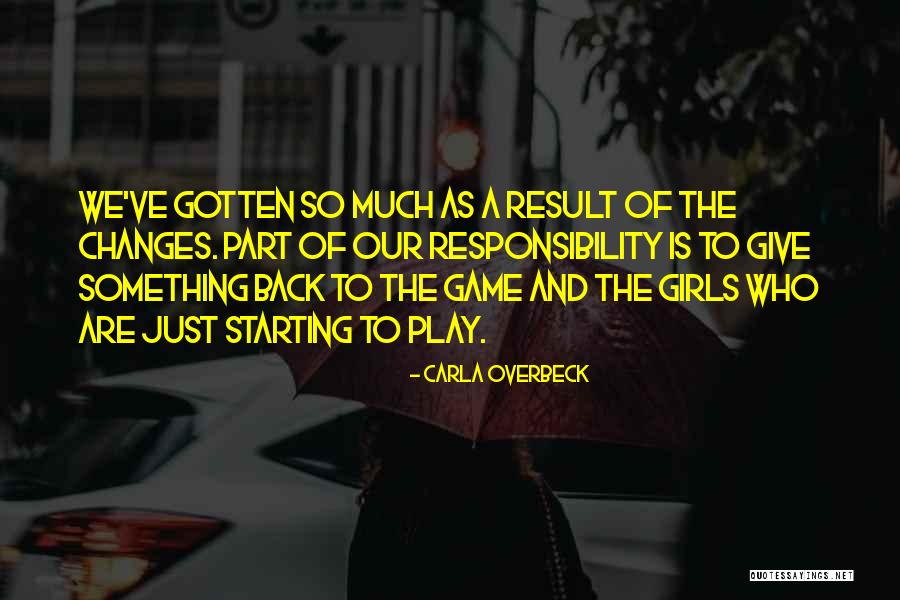 Carla Overbeck Quotes 2219729 Carla Overbeck Quotes 2219729