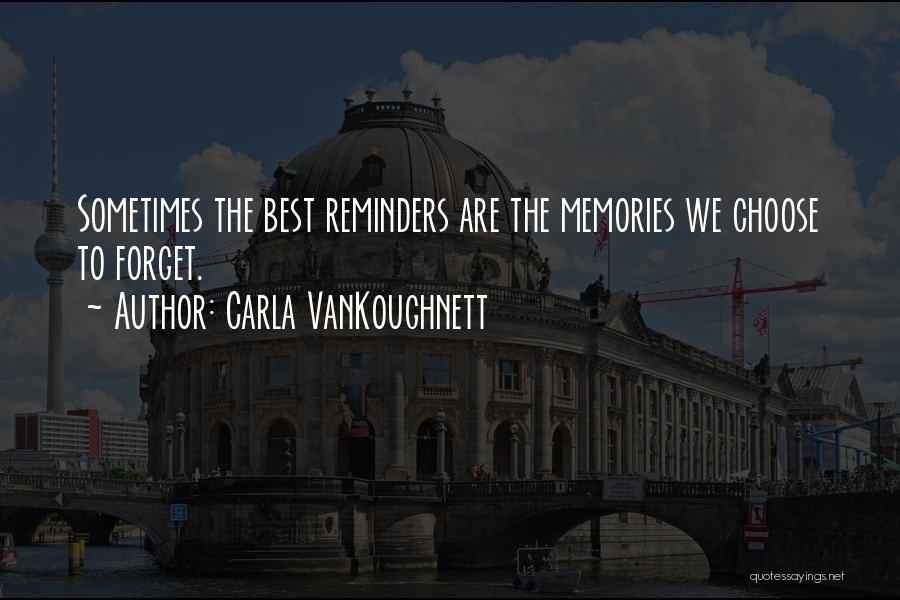 Carla VanKoughnett Quotes 1794571