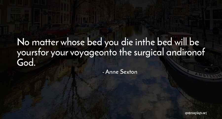 Carlantonio Longi Quotes By Anne Sexton Carlantonio Longi Quotes By Anne Sexton